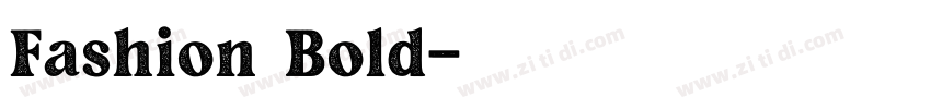 Fashion Bold字体转换